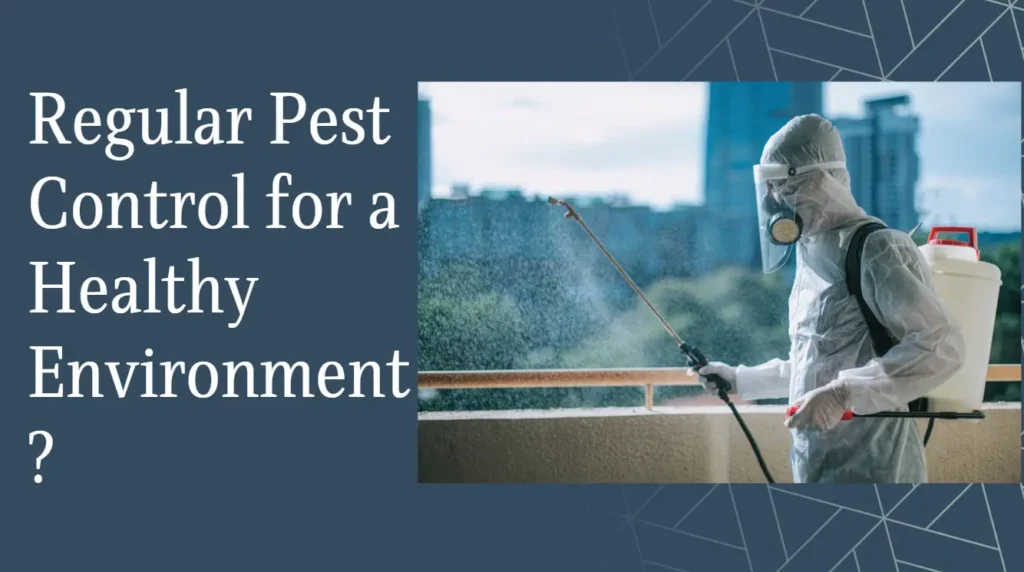 regular pest control